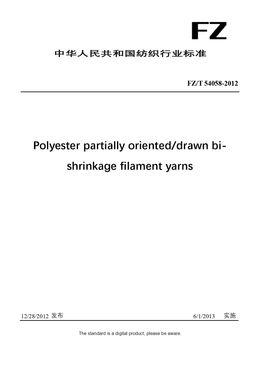 Chinese Industry Standard:  FZ/T 54058-2012