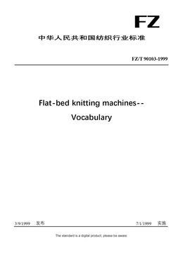 Chinese Industry Standard:  FZ/T 90103-1999