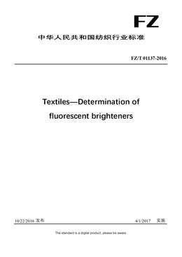 Chinese Industry Standard:  FZ/T 01137-2016
