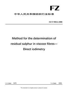 Chinese Industry Standard:  FZ/T 50014-2008