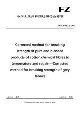 Chinese Industry Standard:  FZ/T 10013.2-2011