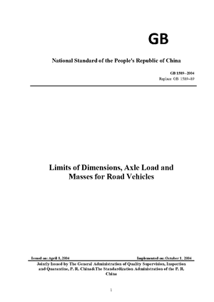 China Standard: GB 1589--2004 Limits of Dimensions, Axle Load and Masses for Road Vehicles