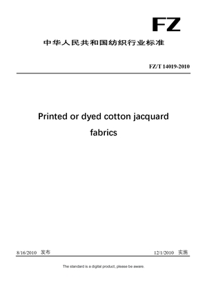 Chinese Industry Standard:  FZ/T 14019-2010