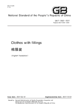 China Standard: GB/T 2662—2017 Clothes with fillings