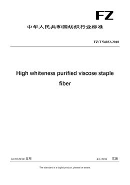 Chinese Industry Standard:  FZ/T 54032-2010