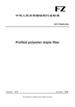 Chinese Industry Standard:  FZ/T 52030-2014