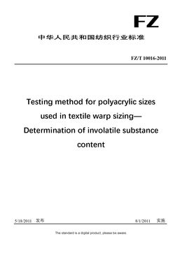 Chinese Industry Standard:  FZ/T 10016-2011
