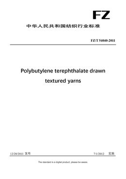 Chinese Industry Standard:  FZ/T 54040-2011
