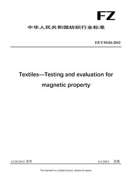 Chinese Industry Standard:  FZ/T 01116-2012