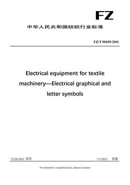 Chinese Industry Standard:  FZ/T 90109-2011