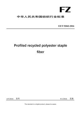 Chinese Industry Standard:  FZ/T 52042-2016