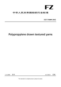 Chinese Industry Standard:  FZ/T 54009-2012