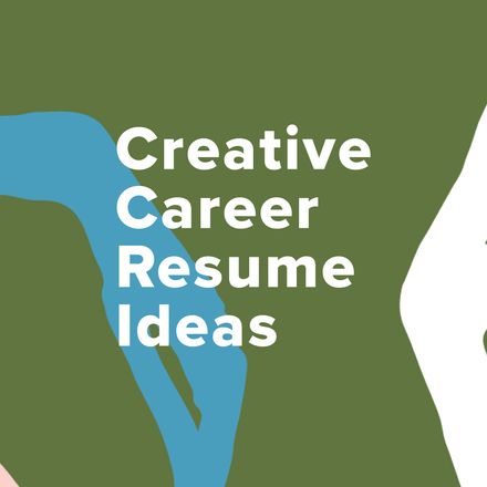Helpful Ideas for your Creative Career Resume 