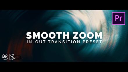 FREE SMOOTH ZOOM IN-OUT Transitions Preset for Premiere Pro