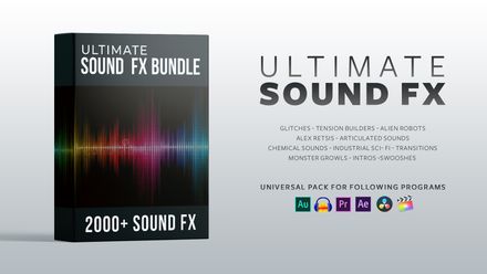 The Ultimate SFX Bundle for FILMMAKERS