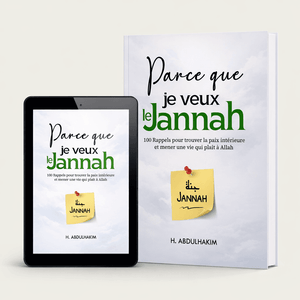 Parce que je veux le Jannah
