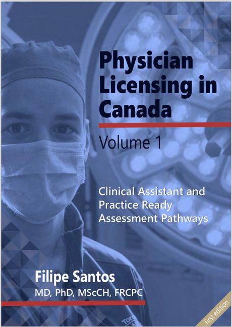 Physician Licensing in Canada - Vol. 1