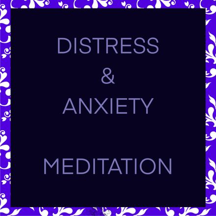 Distress and Anxiety relief audio meditation