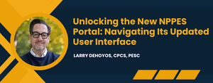 Unlocking the New NPPES Portal: Navigating Its Updated User Interface	