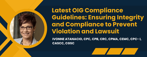 Latest OIG Compliance Guidelines: Ensuring Integrity and Compliance to Prevent Violation and Lawsuit