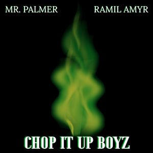 Chop It Up Boyz Album