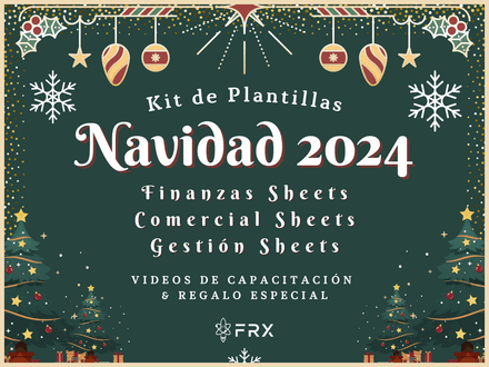 Kit Navidad 2024 🎄 Google Sheets | $MXN