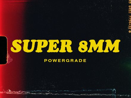 Super 8 Powergrade