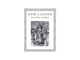 David A. Kaynor: Living Music and Dance