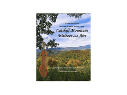 Catskill Mountain Waltzes &amp; Airs for Mountain Dulcimer 