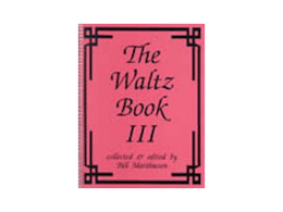 The Waltz Book Vol III