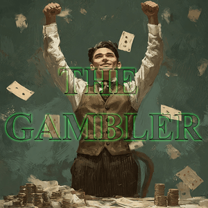 The Gambler