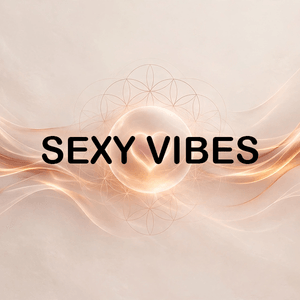 Sexy Vibes