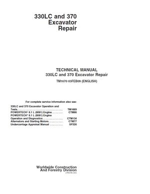 JOHN DEERE 330LC, 370 EXCAVATOR TECHNICAL REPAIR MANUAL (TM1670)