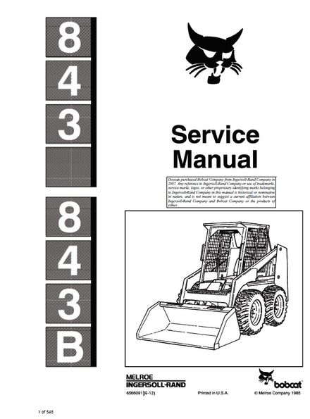 BOBCAT 843, 843B Skid Steer Loader Service repair manual (p. nb. 6566091 6-12)
