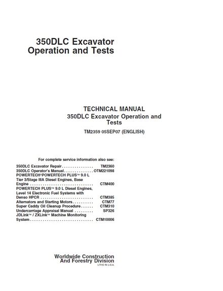 JOHN DEERE 350DLC EXCAVATOR OPERATION AND TEST MANUAL (TM2359)