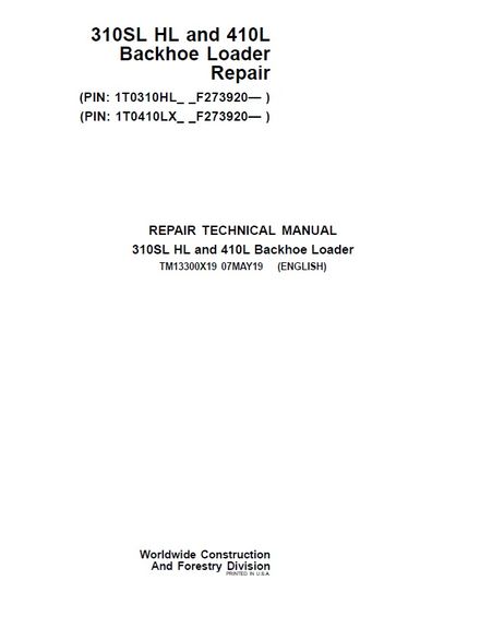 JOHN DEERE 310SL HL, 410L BACKHOE LOADER SERVICE REPAIR TECHNICAL MANUAL PIN 1T0410LX-F273920 
