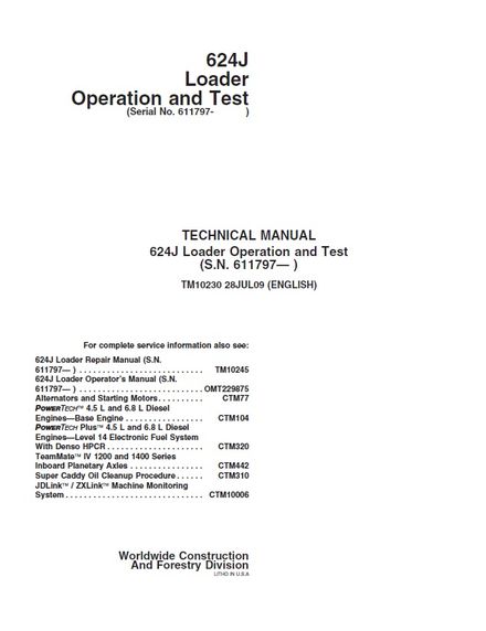 JOHN DEERE 624J LOADER OPERATION AND TEST MANUAL (TM10230) SN 611797 AND UP