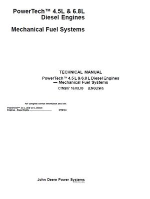 JOHN DEERE POWERTECH 4.5L 6.8L DIESEL ENGINE MECHANICAL FUEL SYSTEMS TECHNICAL REPAIR MANUAL CTM207