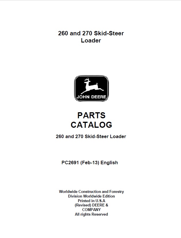 JOHN DEERE 260, 270 SKID STEER LOADER PARTS CATALOG MANUAL (PC2691)