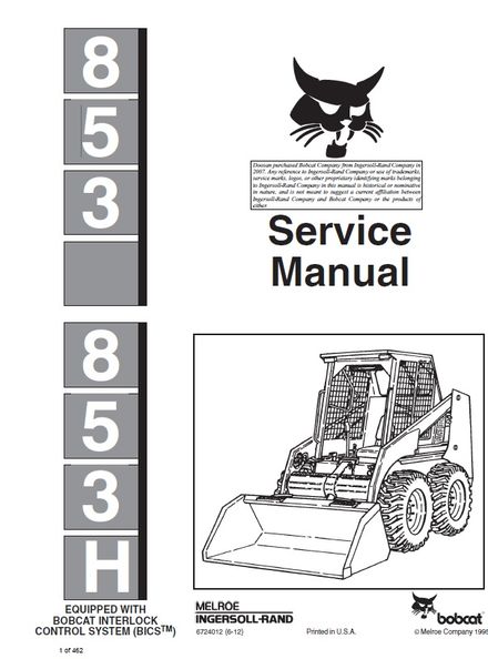 BOBCAT 853, 853H Skid Steer Loader Service repair manual (p. nb. 6724012 6-12)