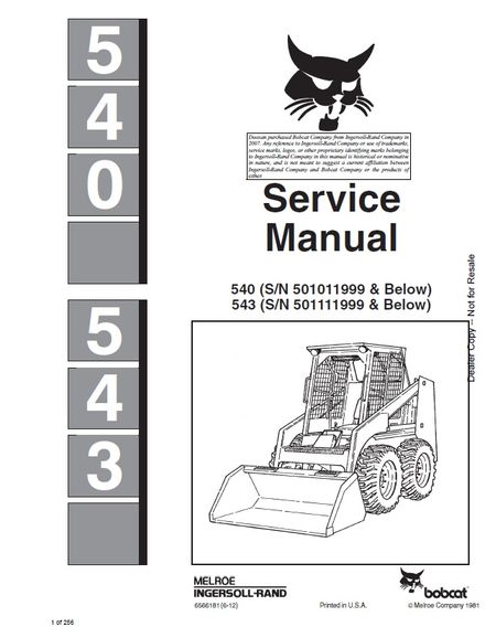 BOBCAT 540 Skid Steer Loader Service repair manual SN 501011999 &amp; Below (p. nb. 6566181 6-12)