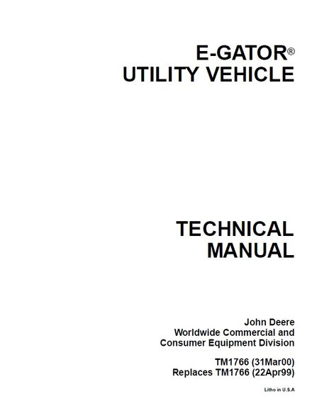 JOHN DEERE GATOR UTILITY VEHICLES E-GATOR TECHNICAL SERVICE REPAIR MANUAL (TM1766)