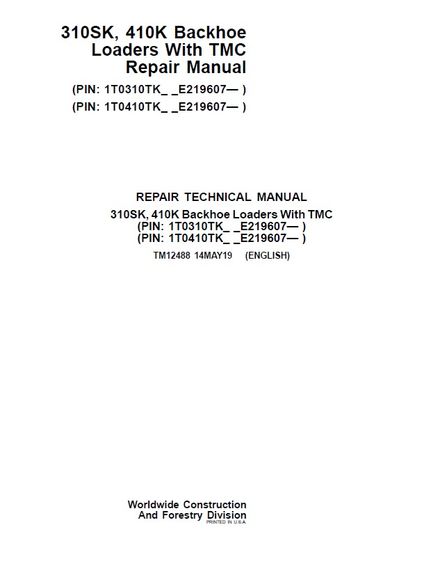 JOHN DEERE 310SK 410K BACKHOE LOADERS WITH TOTAL MACHINE CONTROL (TMC) SERVICE REPAIR TECHNICAL