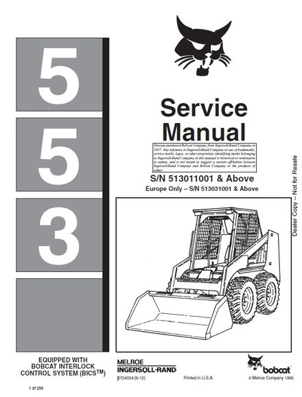 BOBCAT 553 Skid Steer Loader Service repair manual EU Only SN 513031001 &amp; Above (p. nb. 6724024 6-12