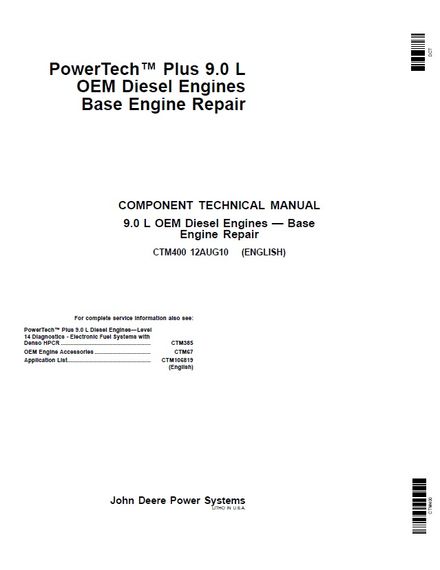 JOHN DEERE POWERTECH PLUS 9.0 L OEM DIESEL ENGINES BASE ENGINE REPAIR COMPONENT TECHNICAL CTM400
