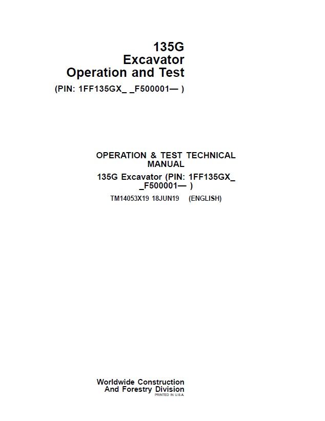JOHN DEERE 135G EXCAVATOR OPERATION AND TEST TECHNICAL MANUAL PIN ...