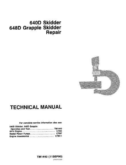JOHN DEERE 640D SKIDDER 648D GRAPPLE SKIDDER TECHNICAL SERVICE REPAIR MANUAL (TM1440)
