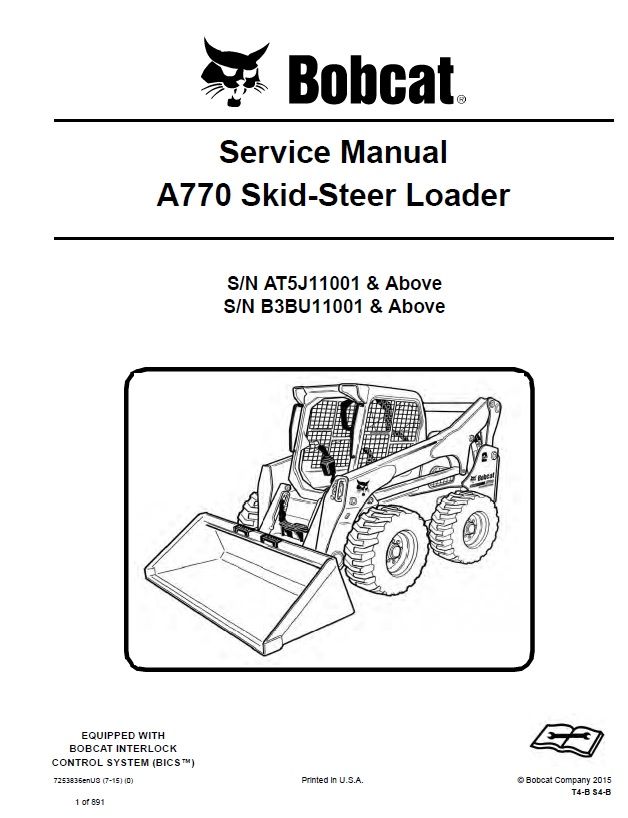 BOBCAT A770 Skid-Steer Loader 2015 Service repair manual SN B3BU11001 &amp; Above