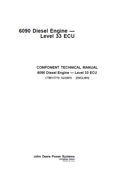 JOHN DEERE 6090 DIESEL ENGINE LEVEL 33 ECU COMPONENT TECHNICAL MANUAL (CTM117719)