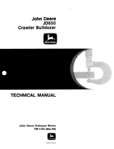 JOHN DEERE JD850 CRAWLER BULLDOZER TECHNICAL SERVICE REPAIR MANUAL (TM1164)